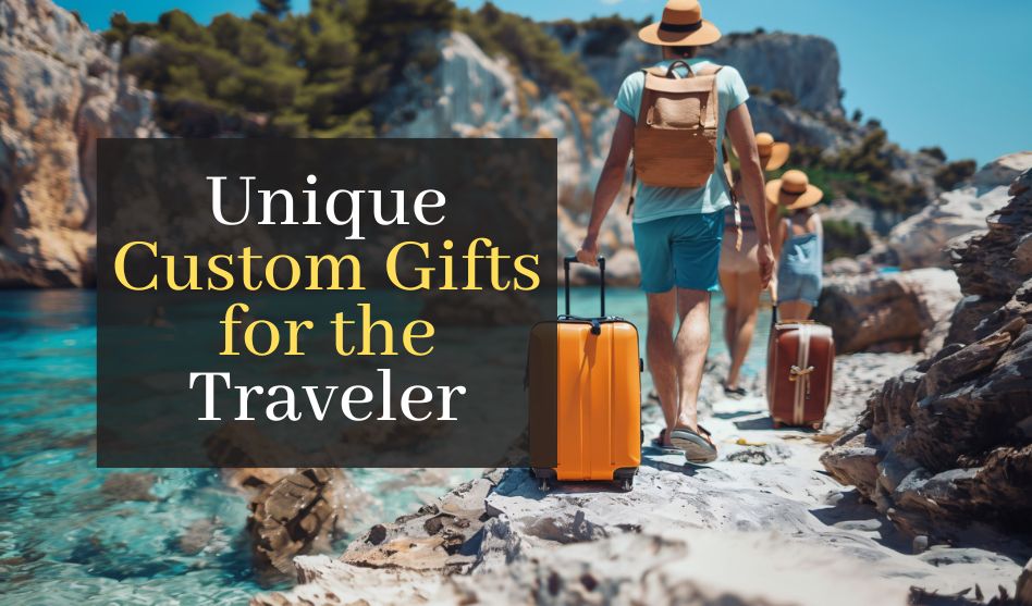 Unique Custom Gifts for the Traveler: Backpacks, Duffel Bags, and Tote Bags