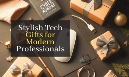 Top 10 Practical and Stylish Tech Gifts for Modern Professionals