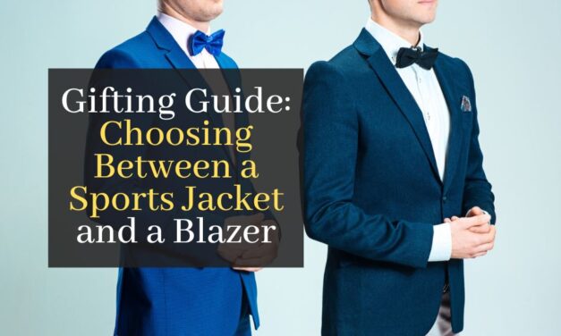 Gifting Guide: Choosing Between a Sports Jacket and a Blazer